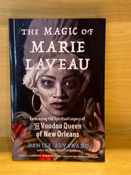 The Magic Of Marie Laveau