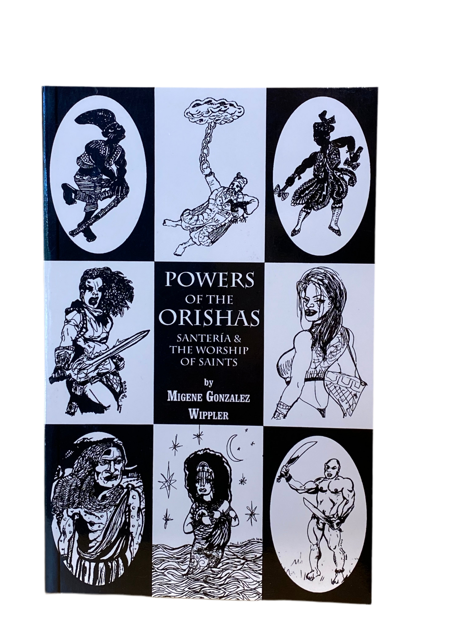 Powers Of The Orishas book on Santeria and saint worship by Migene Gonzalez Wippler, with illustrated cover.