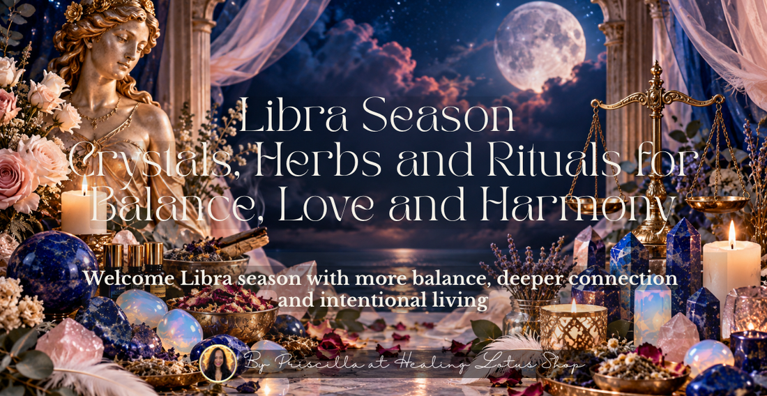 Libra Season Crystals Herbs and Rituals for Balance Love and Harmony