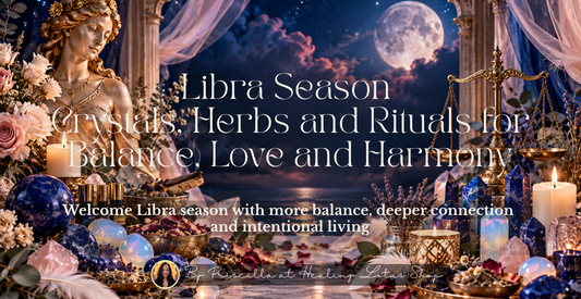 Libra Season Crystals Herbs and Rituals for Balance Love and Harmony