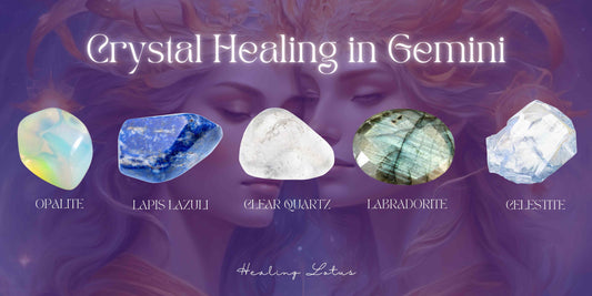 Crystal Healing This Gemini Season ♊