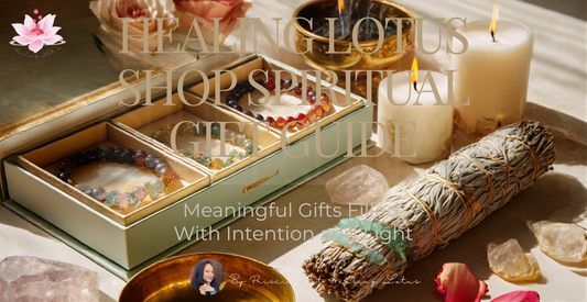 Healing Lotus Shop Spiritual Gift Guide
