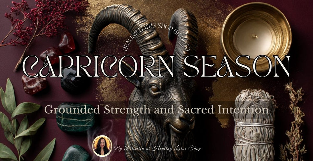 Capricorn Season Grounded Strength and Sacred Intention