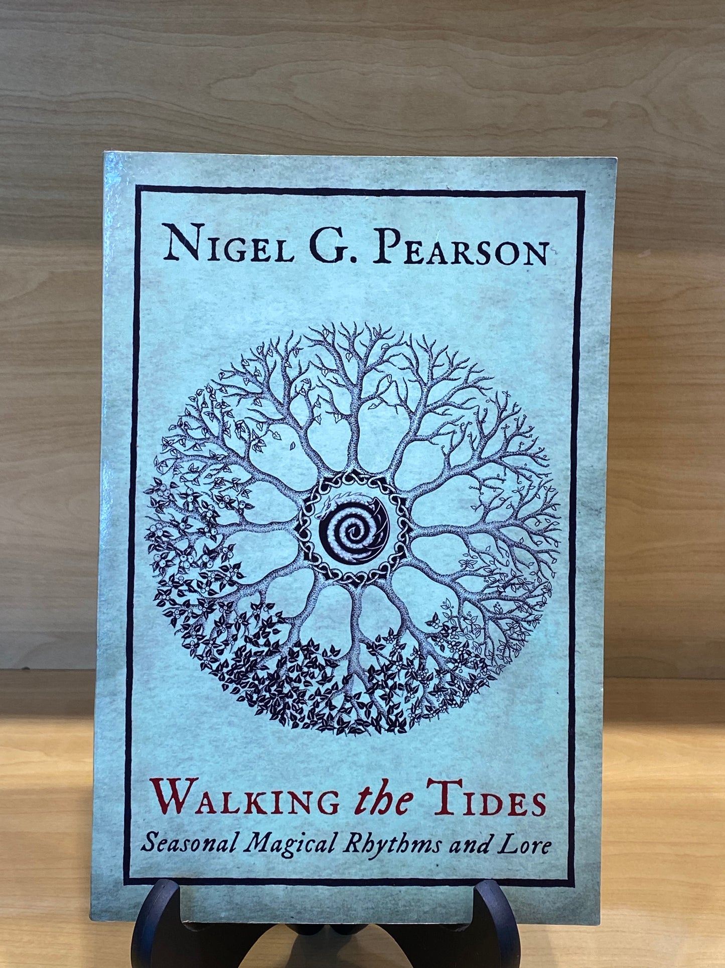 Walking the Tides: Seasonal Magical Rhythms and Lore Book