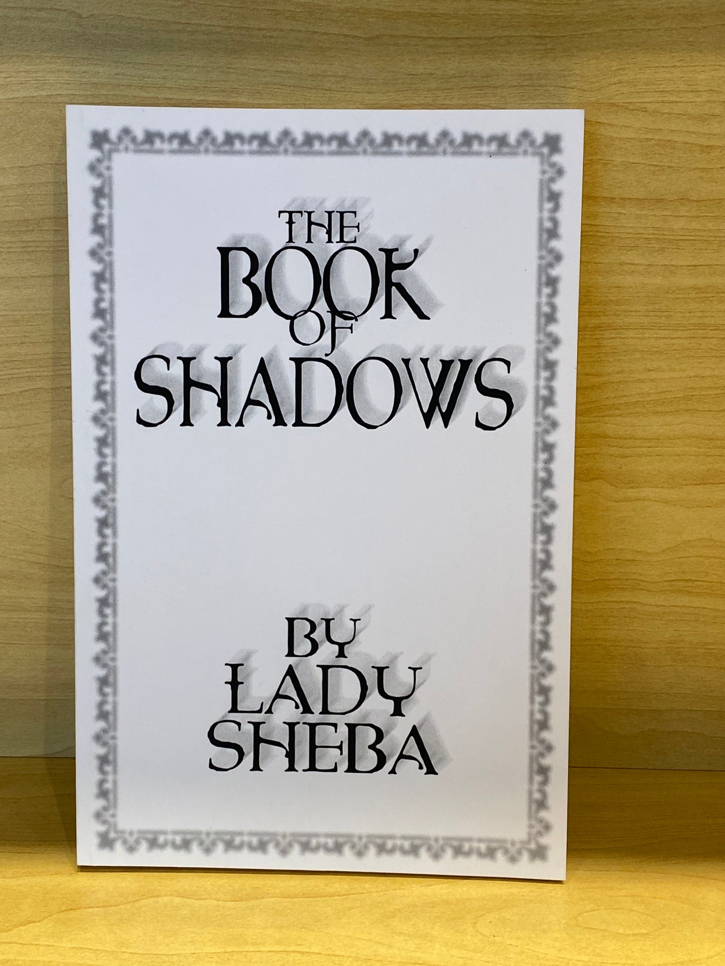 The Book Of Shadows By Lady Sheba