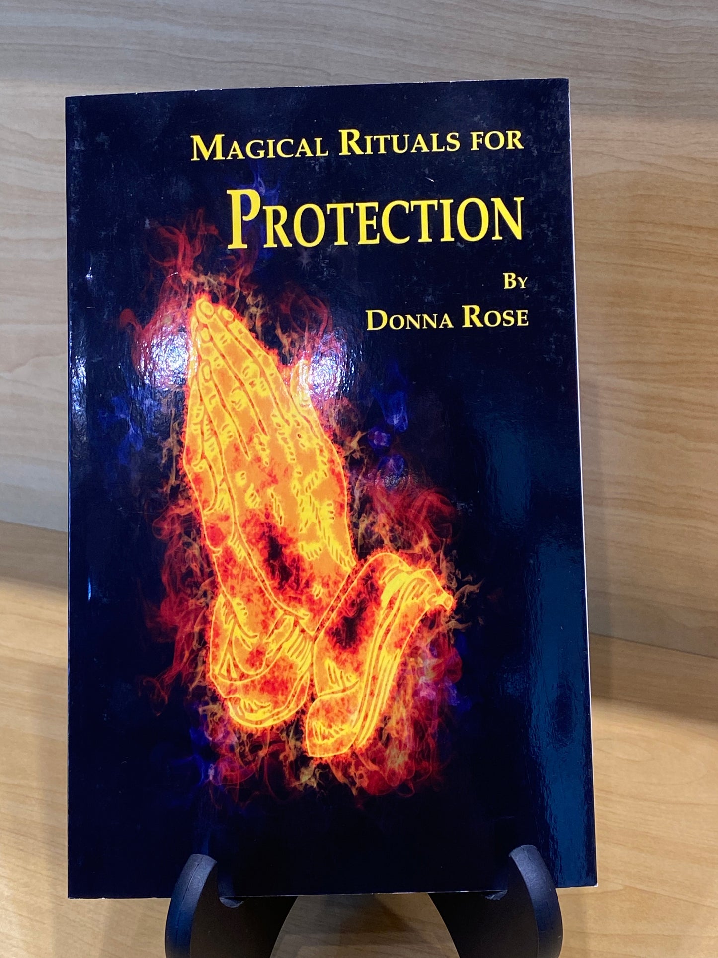 Magical Rituals For Protection By Donna Rose