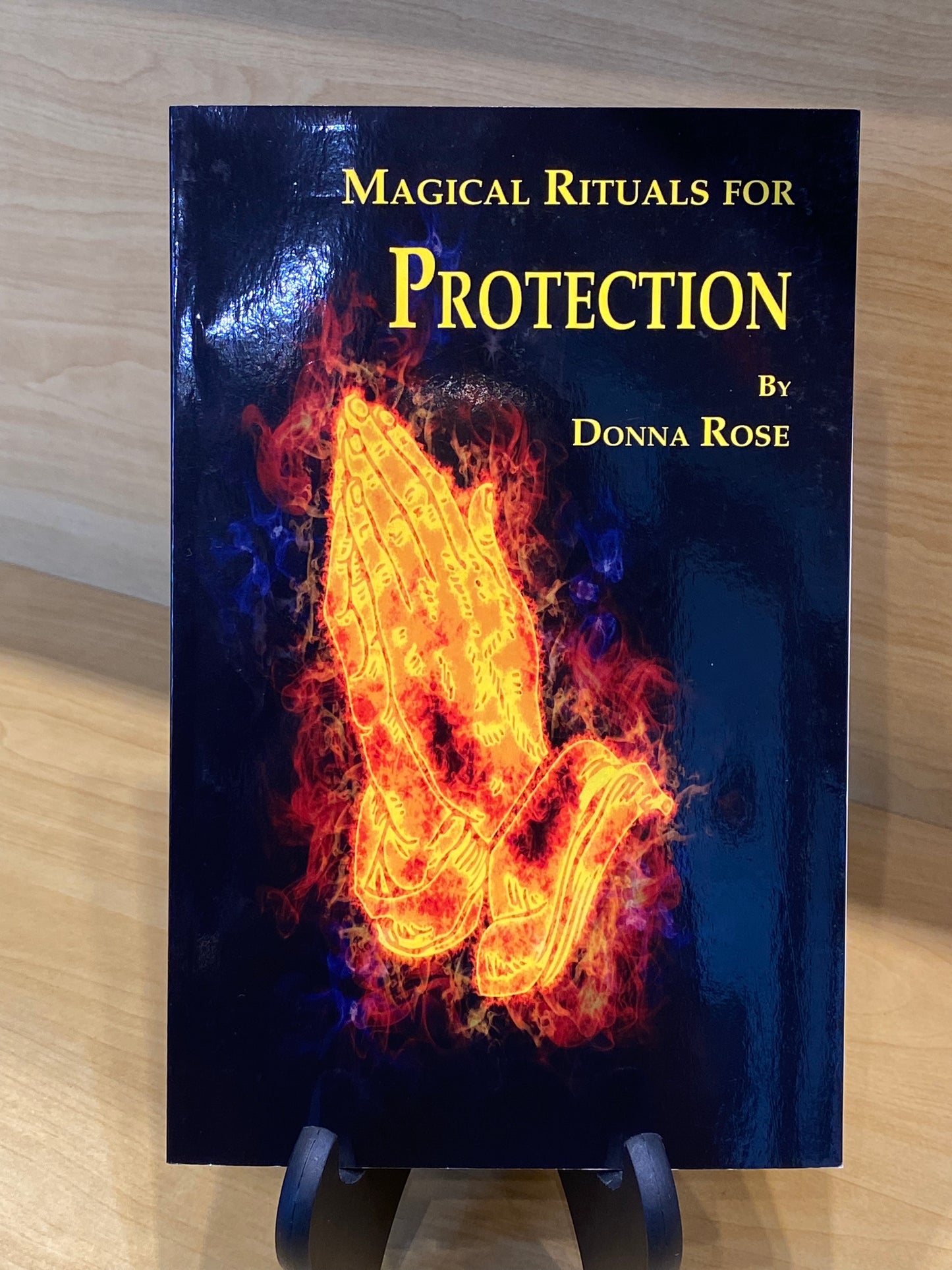 Magical Rituals For Protection By Donna Rose