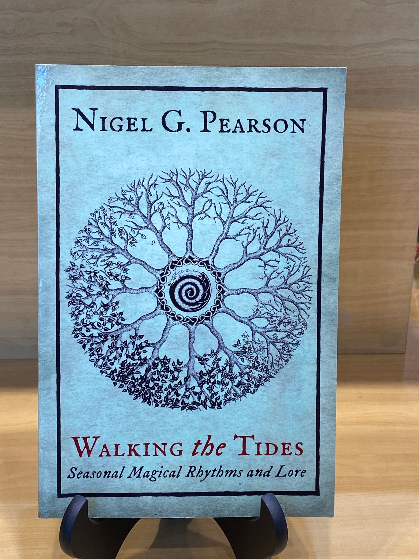 Walking the Tides: Seasonal Magical Rhythms and Lore Book