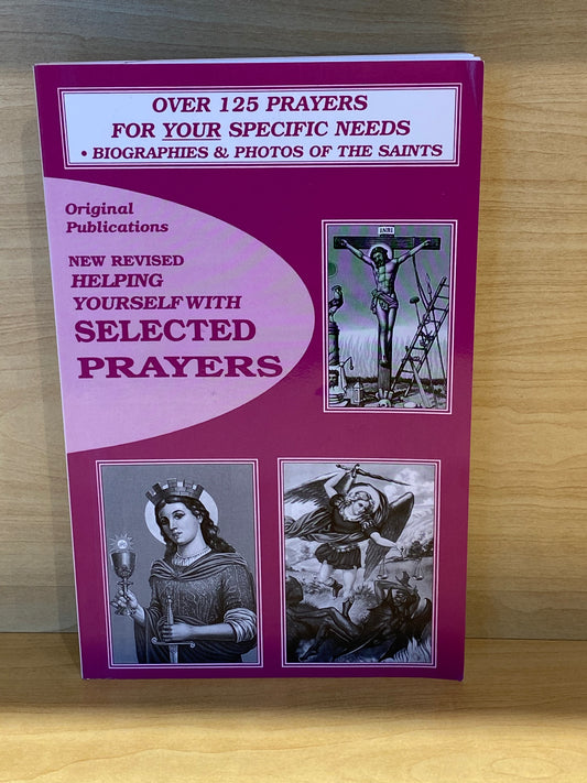 New Revised Helping Yourself With Selected Prayers By Original Publications