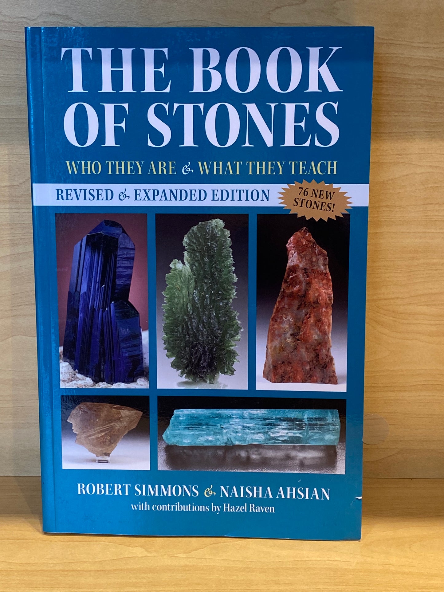 The Book Of Stones By Robert Simmons & Naisha Ahsian