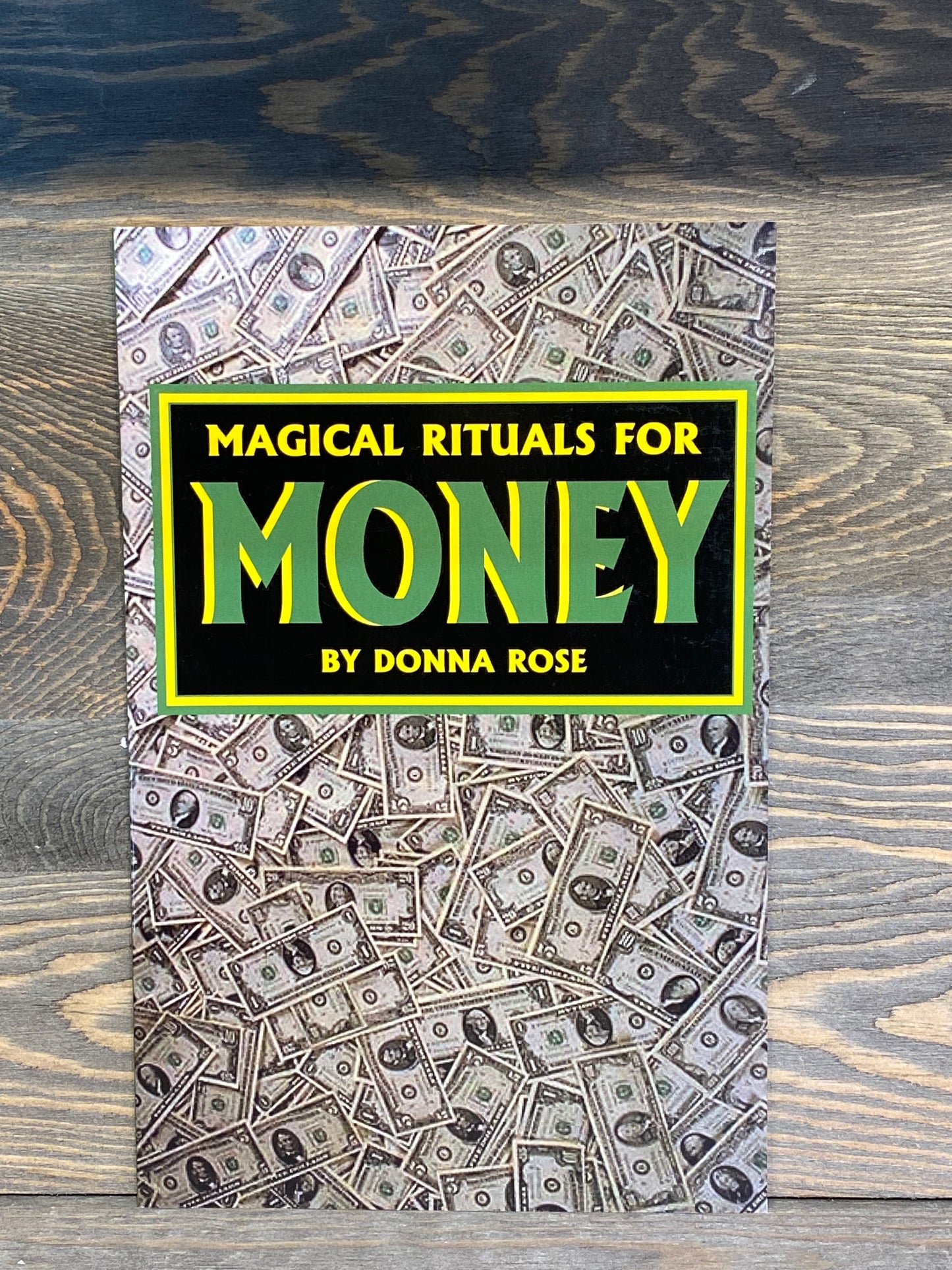 Magical Rituals For Money By Donna Rose