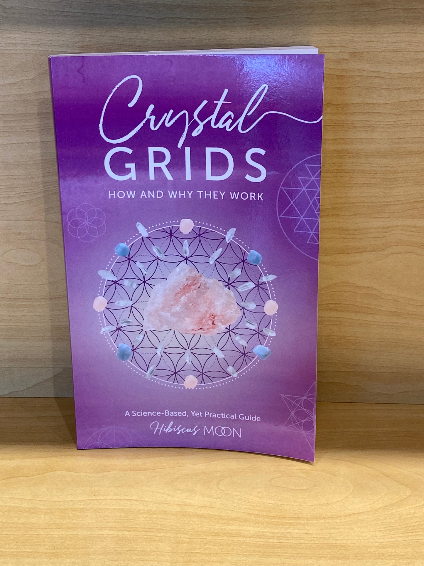 Crystal Grids How And Why They Work By Hibiscus Moon