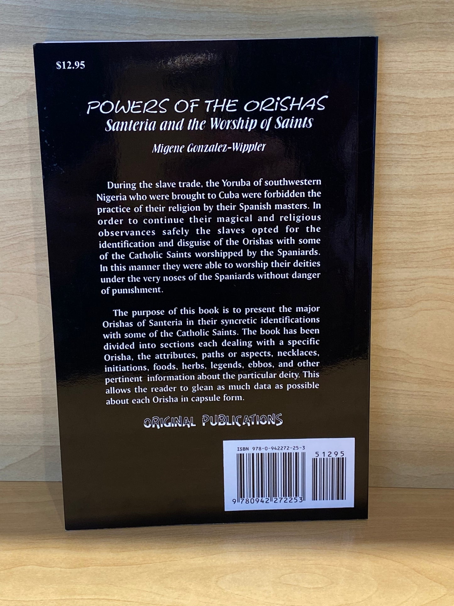 Powers Of The Orishas Santeria & The Worship Of Saints By Migene Gonzalez Wippler