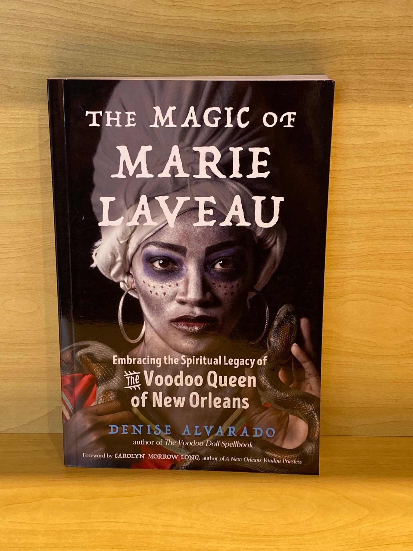 The Magic Of Marie Laveau