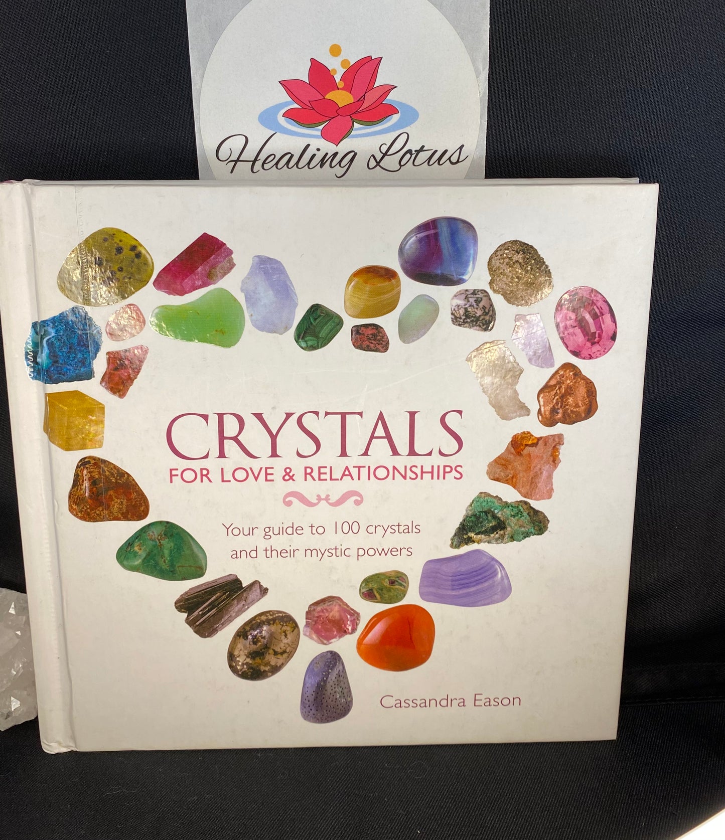 Crystals For Love & Relationships By Cassandra Eason