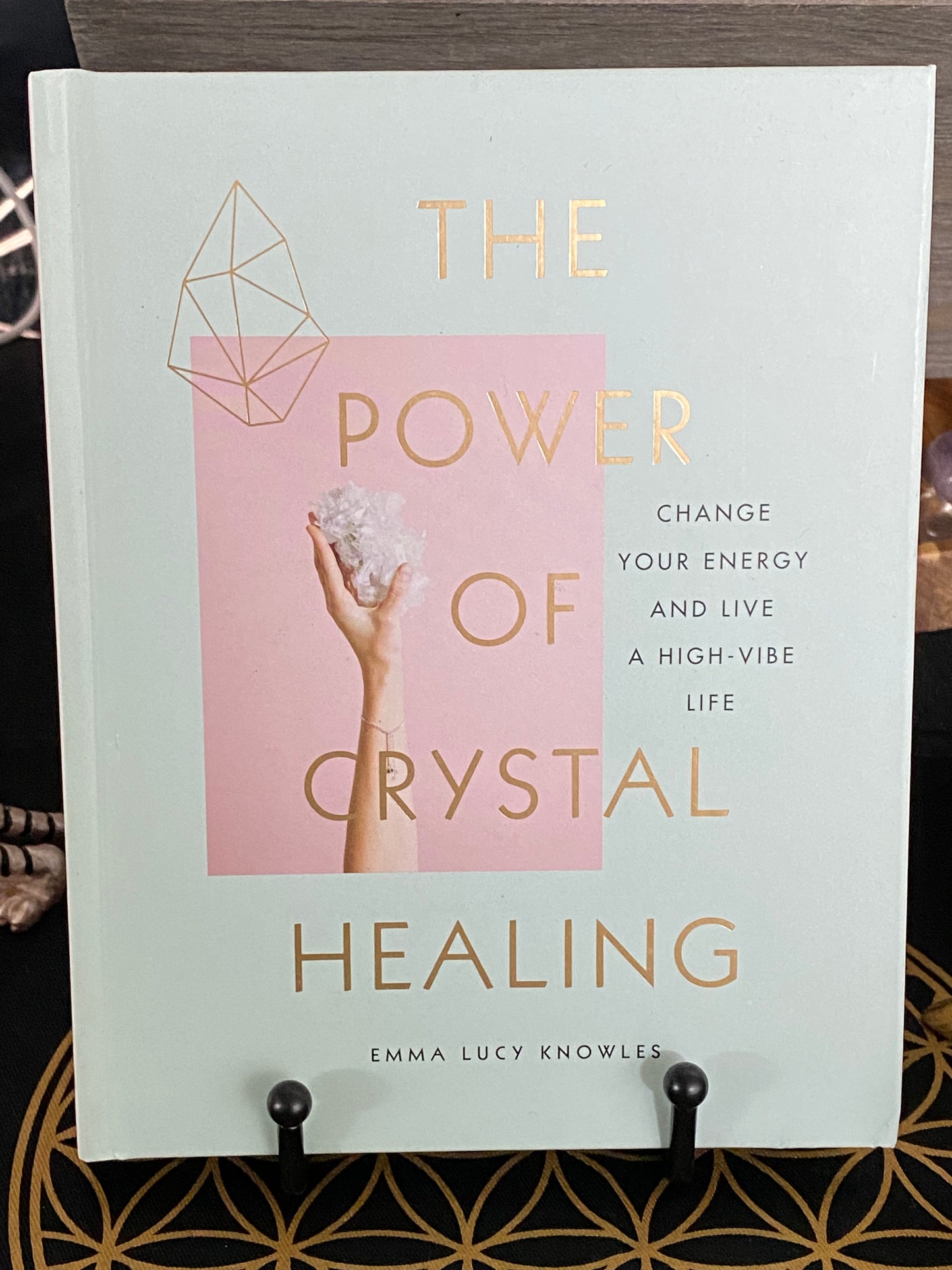 The Power Of Crystal Healing By Emma Lucy Knowles