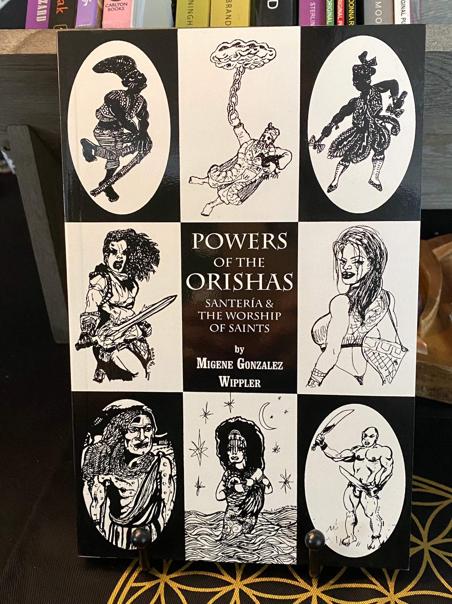 Powers Of The Orishas Santeria & The Worship Of Saints By Migene Gonzalez Wippler