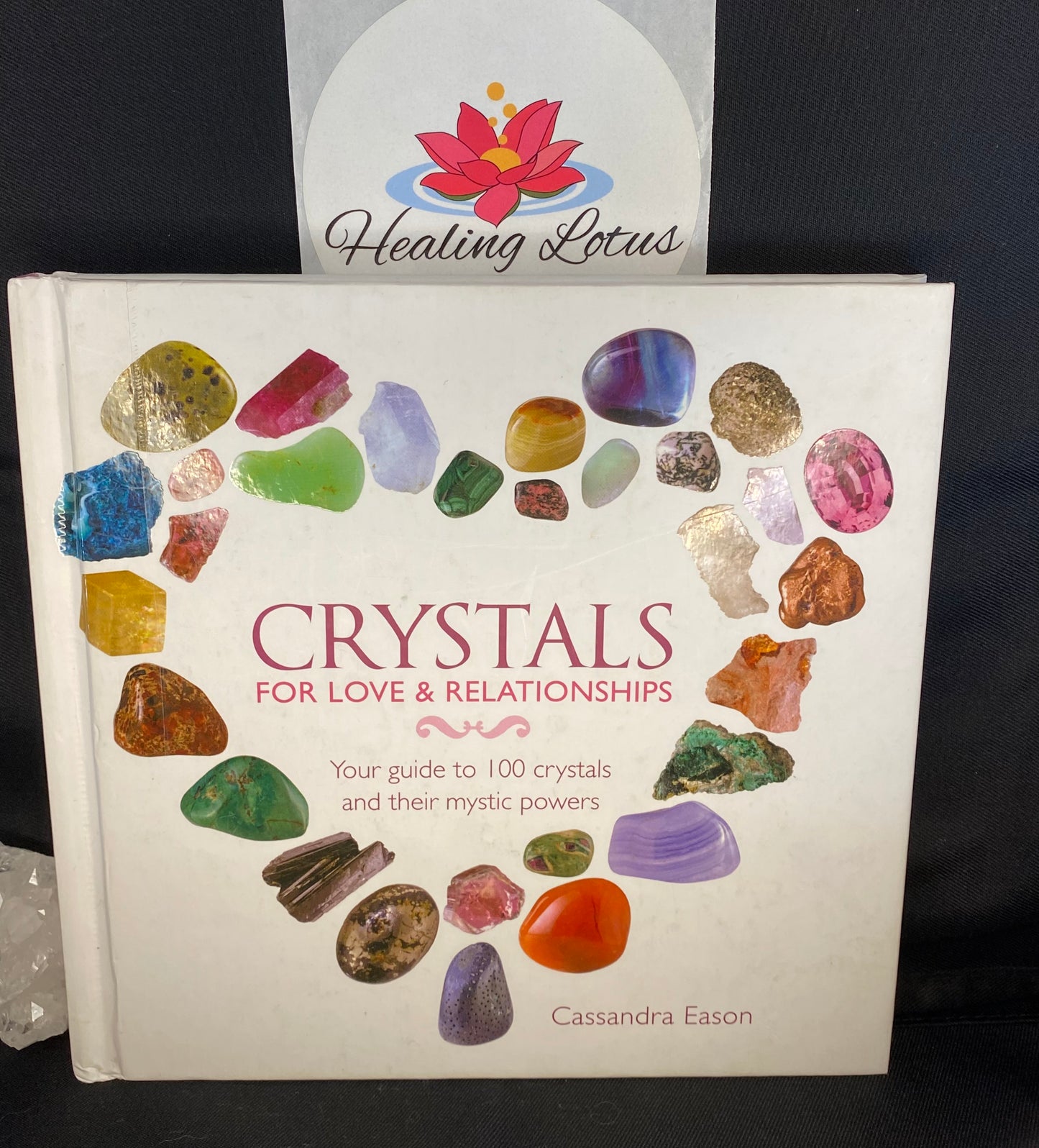 Crystals For Love & Relationships By Cassandra Eason